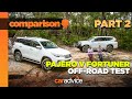 Mitsubishi Pajero Sport Exceed V Toyota Fortuner Crusade OFF ROAD Part 2 2