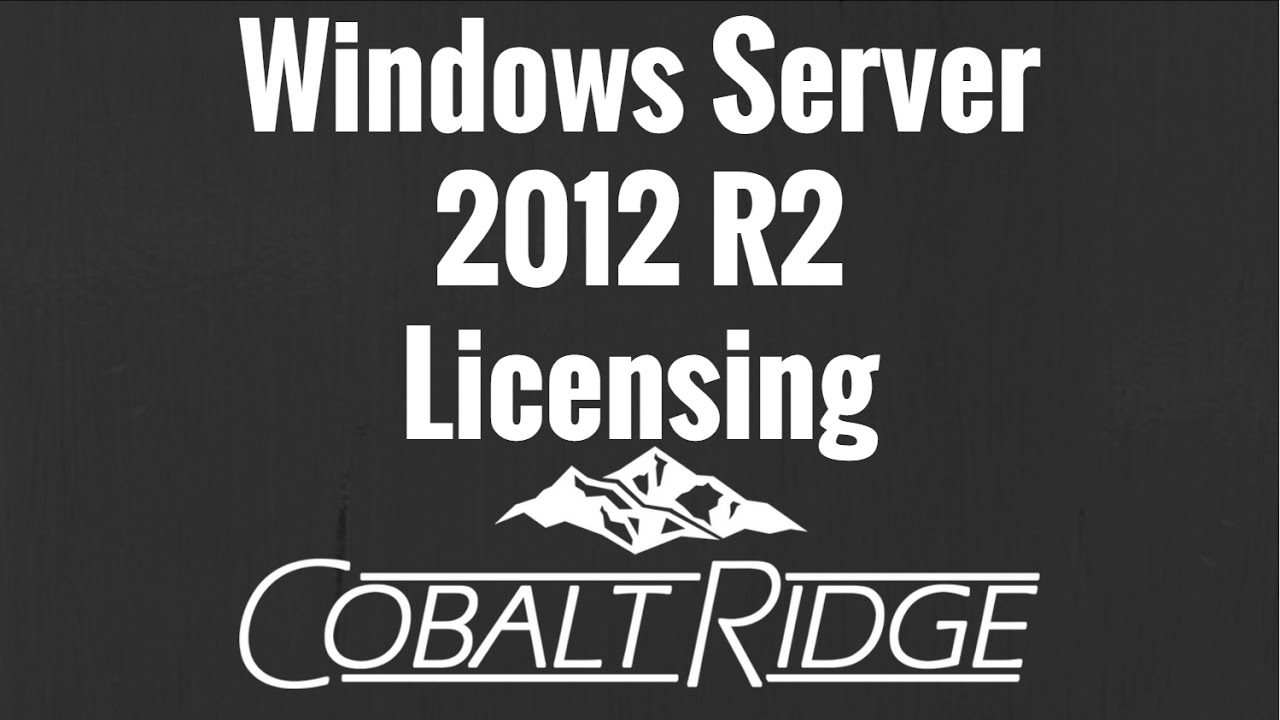 Windows Server 2012 R2 Licensing Simplified