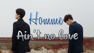 Homme - Ain't no love [Sub.Esp + Han + Rom]