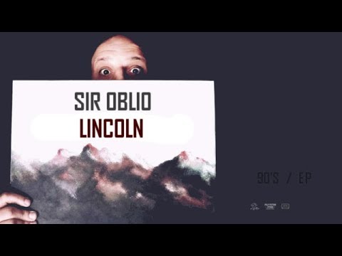 Sir Oblio - Lincoln
