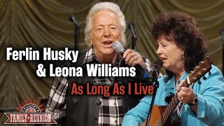 Ferlin Husky &amp; Leona Williams sing "As Long As I Live"