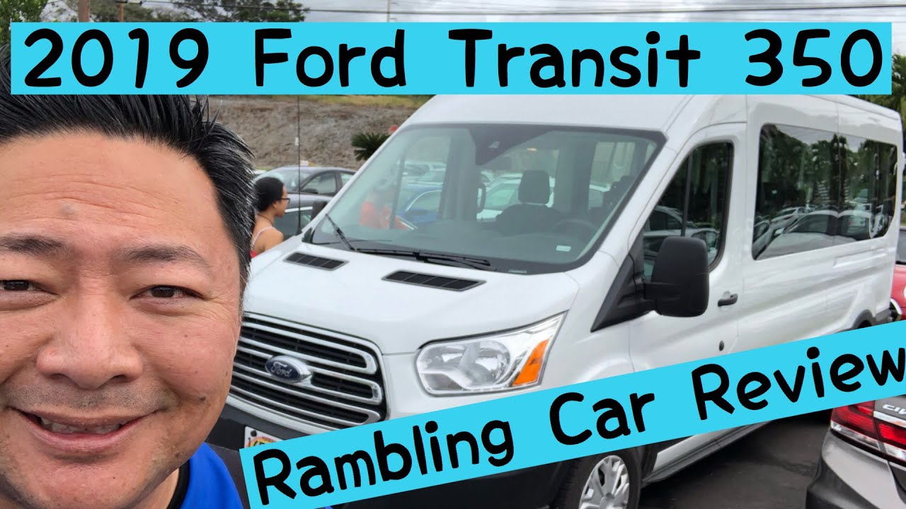 2019 Ford Transit 350 Van Car Review - Rambling with Phil