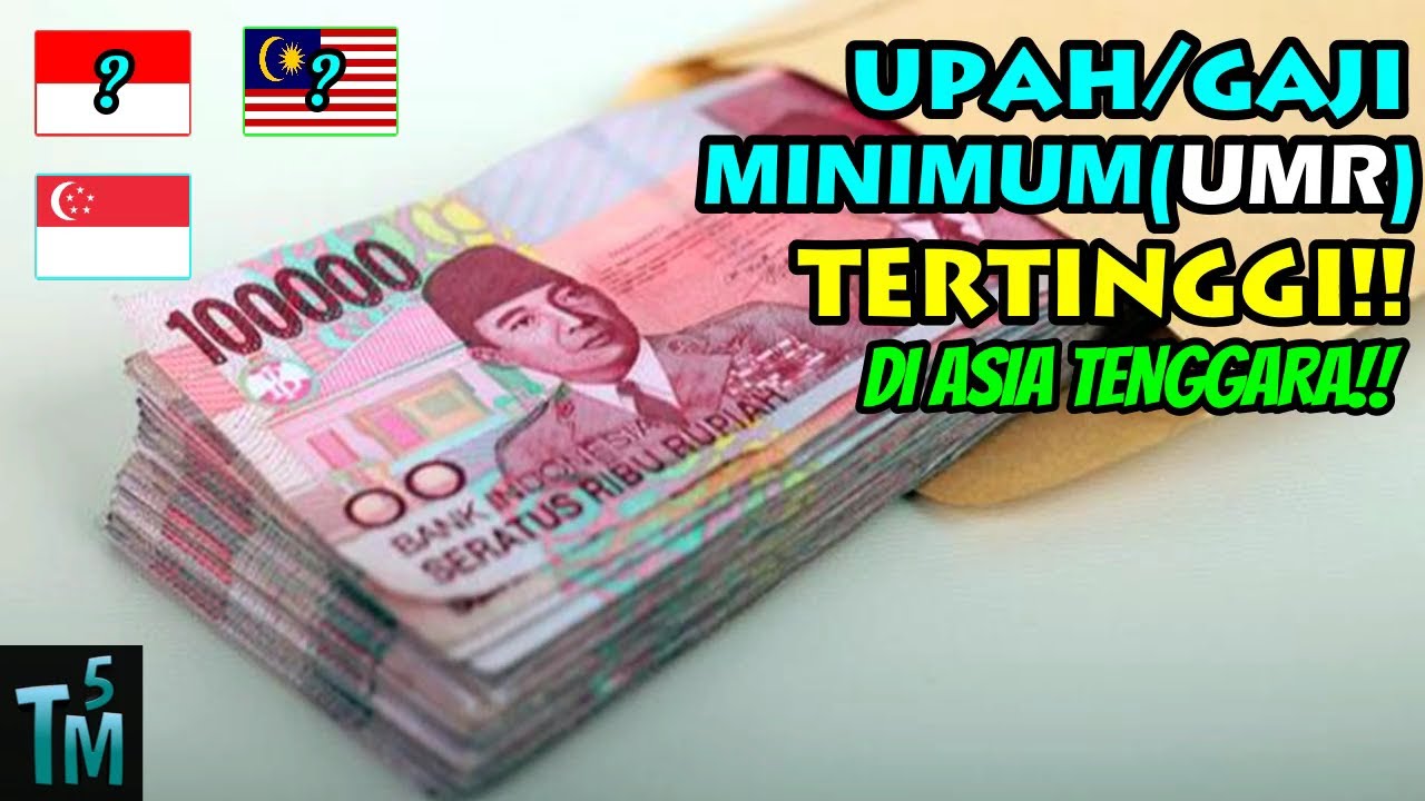 TAK DISANGKA, Inilah 5 Negara Dengan Upah Minimum Tertinggi di Asia Tenggara !!