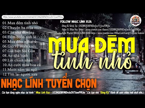 MƯA ĐÊM TỈNH NHỎ ➤LK NHẠC LÍNH TUYỂN CHỌN Mới Nhất 2024✔️TOÀN BÀI HAY Bất Hủ 1 Thời-CÔNG TUẤN BOLERO