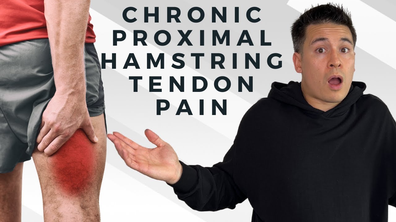 When Exercises Aren't Helping Chronic Proximal Hamstring Tendinopathy