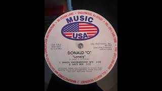 Donald "O" - Lonely (Shack Underground Mix) (Eddie Perez, D. O'Conner)