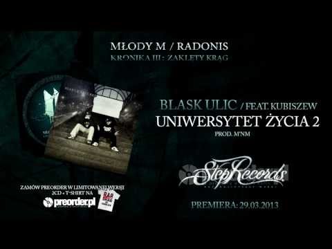Blask Ulic ft. Kubiszew - Uniwersytet życia 2