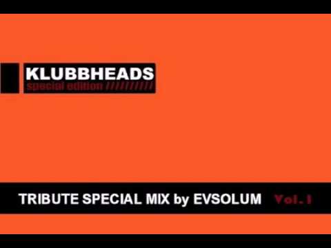 Evsolum Klubbheads Mix [Old School Tribute] Parte 1