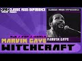 Marvin Gaye - Witchcraft [1961]