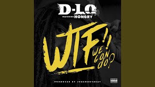 WTF We Gon Do? (feat. Hongry)