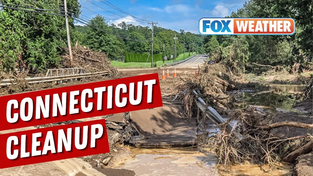 Cleanup efforts begin in Connecticut, New York after deadly flooding rocks Northeast