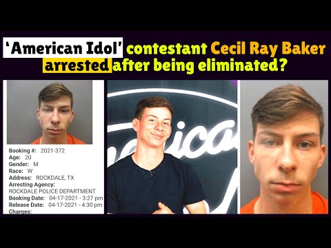 'American Idol' contestant Cecil Ray Baker Arrested for Burglary!