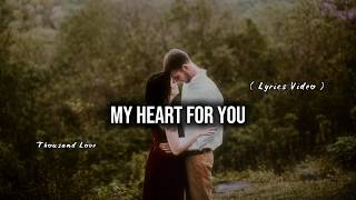 My Heart For You | Romantic Love Song | Emotional Romantic Song