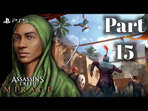 ASSASSIN'S CREED MIRAGE PS5 Walkthrough Gameplay Part 15 - ZHARA ( Hdr  Full Game )
