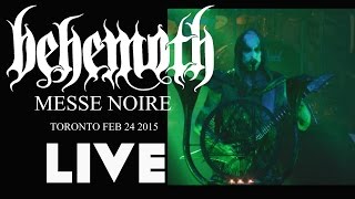 BEHEMOTH-MESSE NOIRE-LIVE HD TORONTO FEB 24 2015
