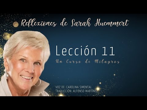 L11 Reflexiones de Sarah - Mis pensamientos sin significado me están mostrando un...