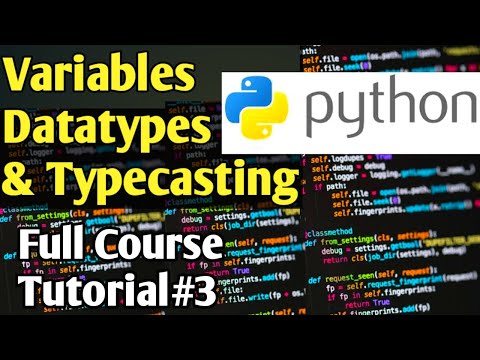 Variables Datatypes Type Casting In Python Python Tutorials For Absolute Beginners In Urdu