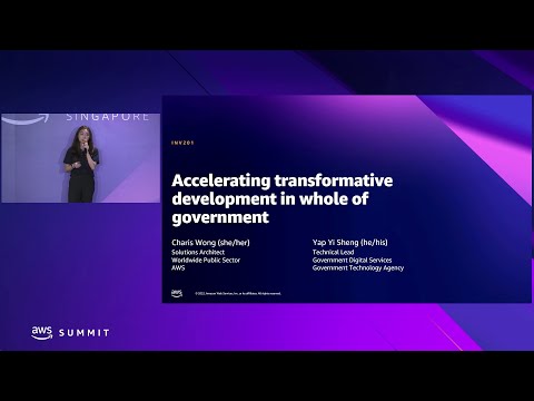 AWS Summit Singapore 2022: Accelerating transformative development in government