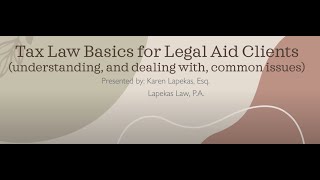Tax Law Basics for Legal Aid Clients