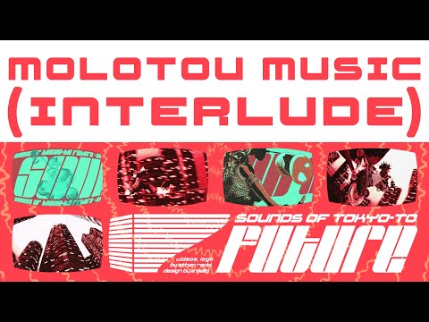 Video thumbnail for Molotov Music (Interlude)