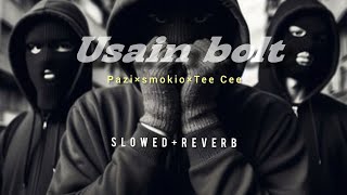 Download lagu  Pazi-Usain bolt slowed and reverb.. smokio ×pazi×Tee cee mp3