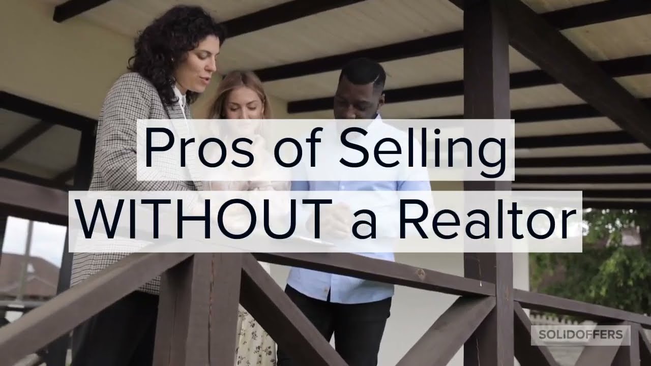 Sellers Guide Pros of Selling WITHOUT a Realtor