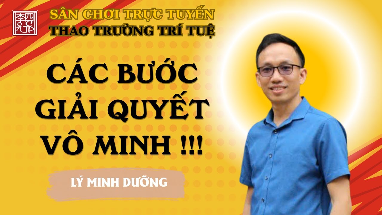 Các Bước Giải Quyết Vô Minh