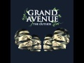 Grand Avenue The Outside Original 