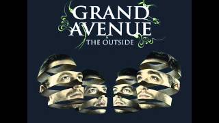 Grand Avenue The Outside Original