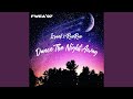 Dance The Night Away (feat. Israel & RaeRae)