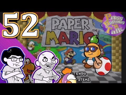 Paper Mario, Ep. 52: We Don't Like Flower Fields - Press Buttons 'n Talk