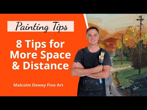 8 Tips for More SPACE and Depth in You Paintings (Linear and Aerial Perspective)