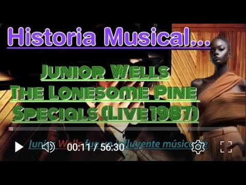 Junior Wells - The Lonesome Pine Specials (Live 1987)