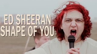 Ed Sheeran - Shape Of You (rock cover by Royalfame)