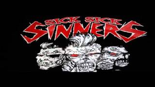 Sick Sick Sinners - Voodoo Queen