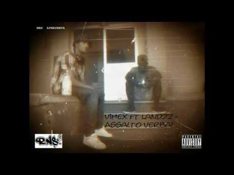 Vimex ft Landzz - Assalto Verbal [RNS Prod] 2015