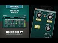 Video 3: The Delay Module
