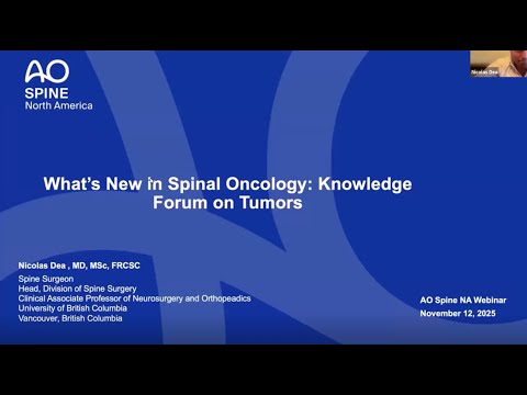 AO Spine NA Webinar: What’s New in Spinal Oncology Knowledge Forum Tumor