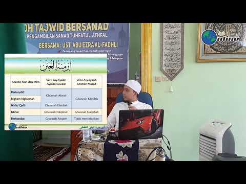 Tuhfatul Athfal (Lahat) Tingkatan Ghunnah dan Kadarnya - Muhammad Laili Al Fadhli (Ust. Fadhli)