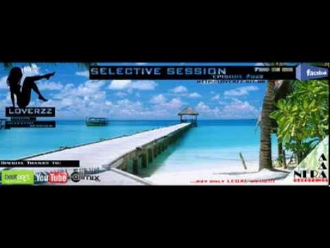 Loverzz pres. Selective Session Episode #022