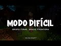Grupo Firme, Grupo Frontera - MODO DIFÍCIL (Letra)