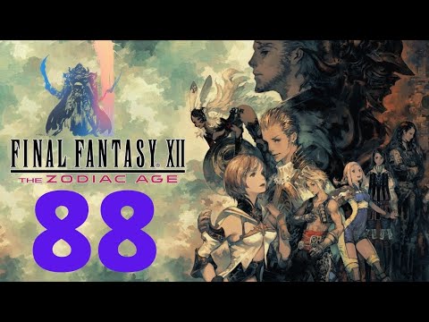 Final Fantasy XII The Zodiac Age Playthrough Part 88 Rafflesia