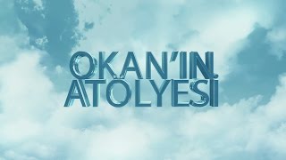 Okan&#39;ın Atölyesi - İntro