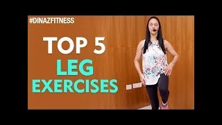 TOP 5 Leg Exercises at Home to Strengthen Your Muscles! | Best Exercises | Dinaz Fitness