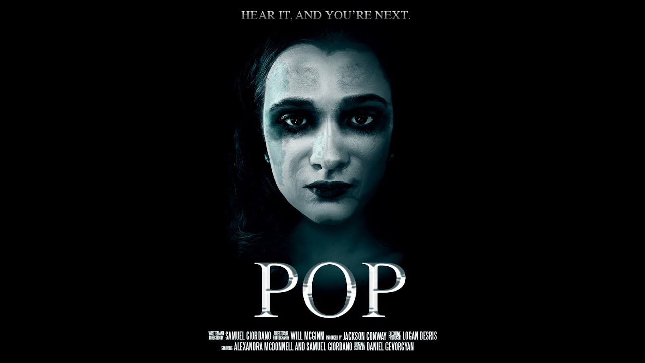 POP - (Award winning horror short film) | SAM GIO