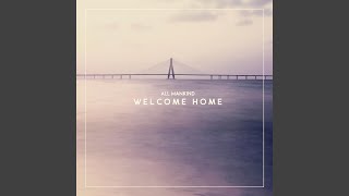 Welcome Home