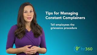5 Tips for Managing Chronic Complainers