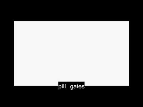 Steve Lean - PILL GATES