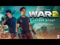 WAR 2 Teaser Habib Shaikh Sahil Saeed 4K HD Reloaders Channel