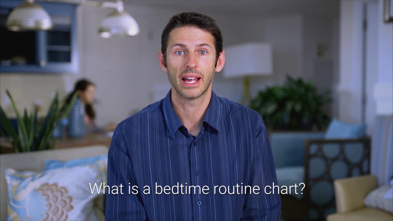 What is a bedtime routine chart - Prof Michael Gradisar